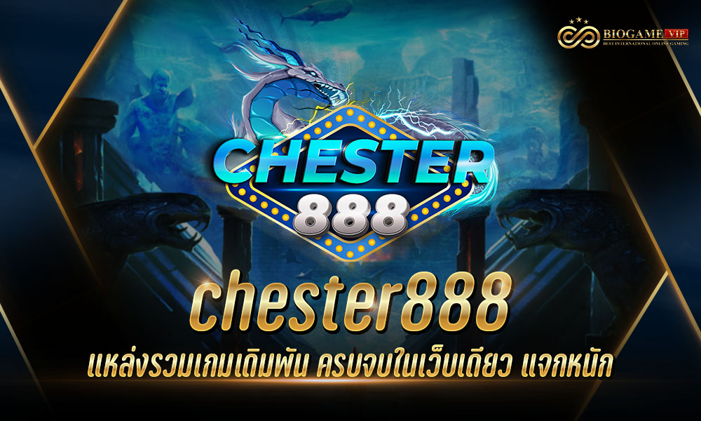 chester888