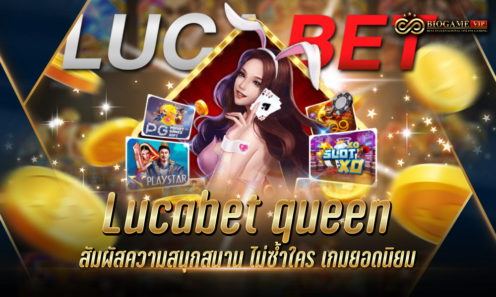 Lucabet queen