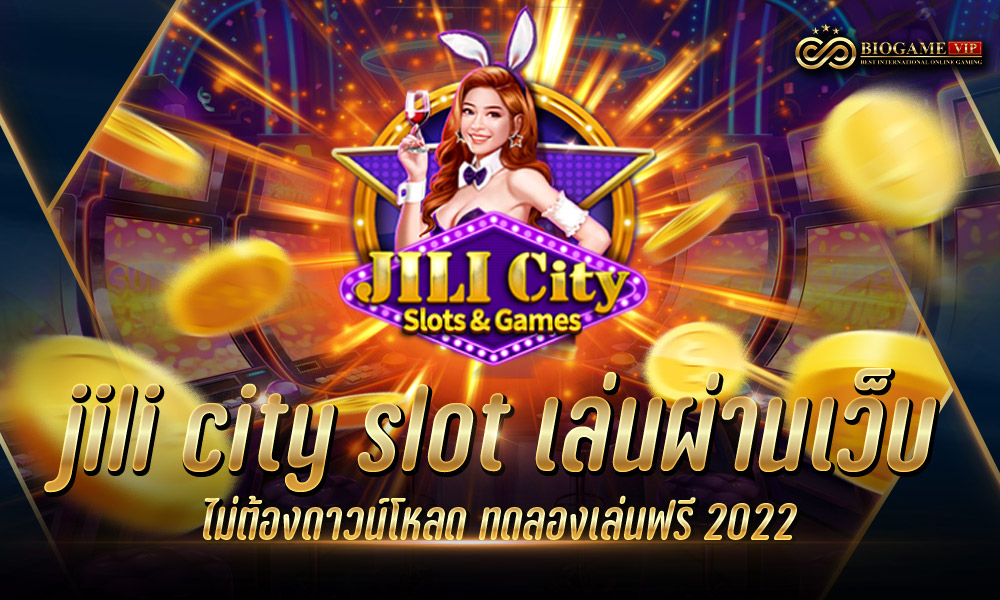 jili city slot