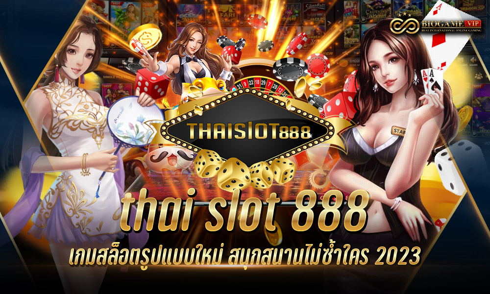 thai slot 888